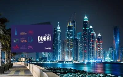 Dubaï Pass : Les différents types de Pass pour visiter Dubaï